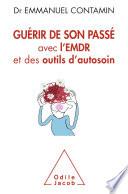Guérir de son passé