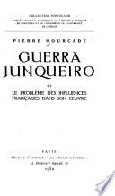 Guerra Junqueiro et le problème des influences françaises dans son œuvre