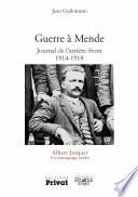 Guerre à Mende - Journal de l'arrière front 1914-1918
