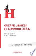 Guerre, armées et communication
