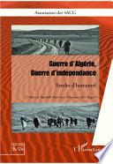 Guerre d'Algérie, guerre d'indépendance