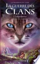 Guerre des clans, Cycle VII - Tome 2