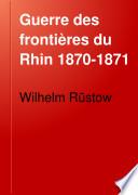 Guerre des frontières du Rhin 1870-1871