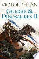 Guerre Dinosaures II