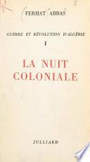 Guerre et révolution d'Algérie (1)