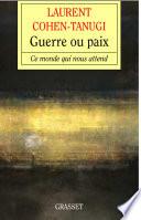 Guerre ou paix