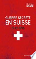 Guerre secrète en Suisse