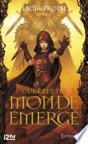 Guerres du Monde émergé tome 2