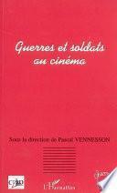 Guerres et soldats au cinéma