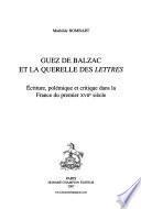 Guez de Balzac et la querelle des Lettres