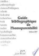Guide bibliographique de l'homoparentalité