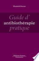 Guide d'antibiothérapie pratique