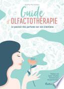 Guide d'olfactothérapie