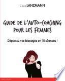 Guide de l'auto-coaching pour les femmes