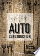Guide de l'autoconstruction