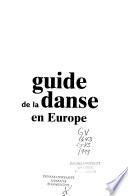 Guide de la danse en Europe