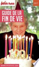 Guide de la fin de vie 2017 Petit Futé