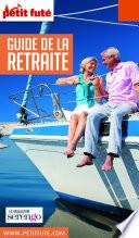 GUIDE DE LA RETRAITE 2018 Petit Futé