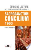 Guide de lecture des textes du concile Vatican II, Sacrosanctum Concilium