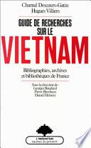 Guide de recherches sur le Vietnam