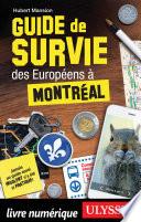 Guide de survie des Européens à Montréal