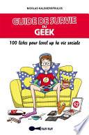 Guide de survie du geek