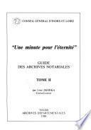 Guide des archives notariales