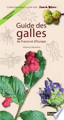 Guide des galles de France et d'Europe