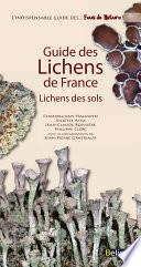 Guide des lichens de France. Lichens des sols