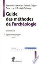 Guide des méthodes de l'archéologie