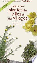 Guide des plantes des villes et villages
