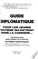 Guide diplomatique pour les jeunes haïtiens qui entrent dans la carrière: Aspect mondial de la question
