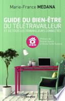 Guide du bien-être du télétravailleur