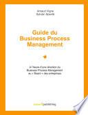 Guide du Business Process Management