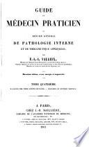 Guide du médecin praticien; or, Résumé général de pathologie interne et de thérapeutique appliquées