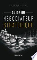 Guide du négociateur stratégique