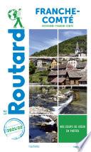 Guide du Routard Franche Comté 2021/22