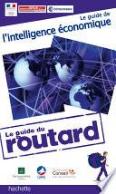 Guide du Routard intelligence économique