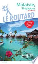 Guide du Routard Malaisie Singapour 2019/20