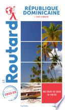 Guide du Routard République dominicaine 2022/23