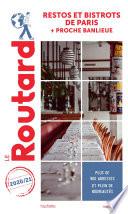 Guide du Routard restos et bistrots de Paris 2020/21