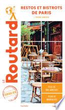 Guide du Routard restos et bistrots de Paris 2022/23