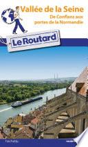 Guide du Routard Vallée de la Seine