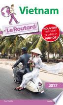 Guide du Routard Vietnam 2017