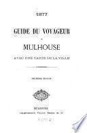 Guide du voyageur à Mulhouse