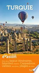 Guide Evasion Turquie