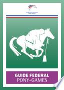 Guide Fédéral Pony-Games