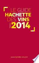 Guide Hachette des vins 2014