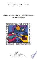 Guide international sur la méthodologie du travail de rue