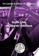 Guide Lilas du libertin débutant